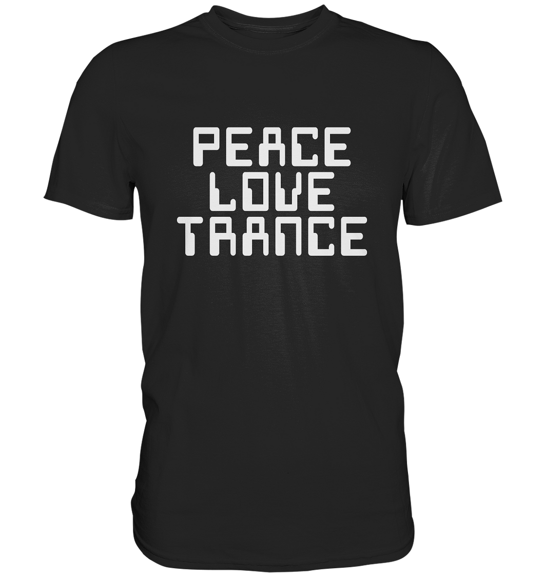 Peace Love Trance